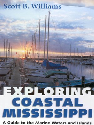 cover image of Exploring Coastal Mississippi